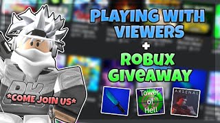 ROBLOX LIVE PLAYING WITH VIEWERS + ROBUX GIVEAWAY!!