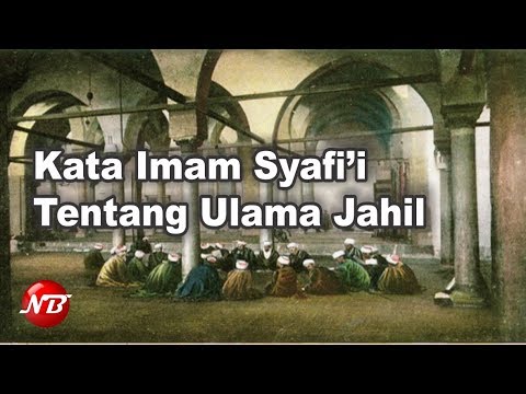  Kata  Imam  Syafi i  Tentang Ulama Jahil YouTube
