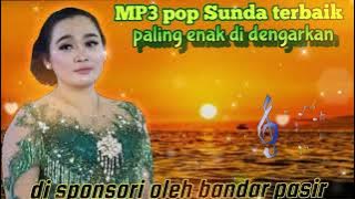 Mp3 pop Sunda terbaik mengenang masa lalu jaman bedil sundut
