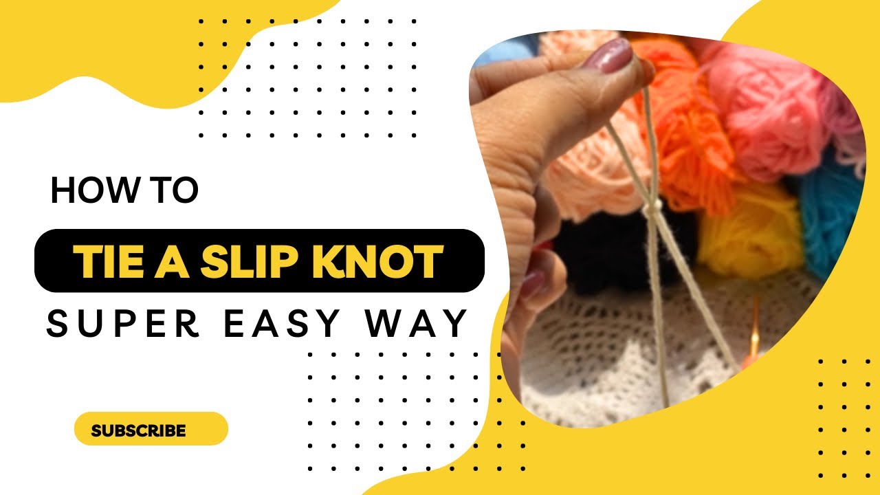 How to tie a slip knot - Super Easy Way - YouTube