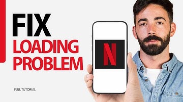How To Fix Loading Problem On Netflix App 2025