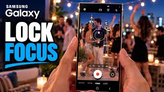 How to Lock Focus on Samsung Galaxy Camera (Stop Focus From Changing)