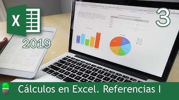 Curso Excel 2019. Cálculos II. Referencias I. Vídeo 3