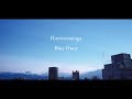 Homecomings &quot;Blue Hour&quot;(Official Music Video)