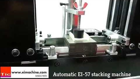 EI 57 Auto EI Lamination Stacking Machine