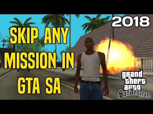 Download Skip any mission for GTA San Andreas (iOS, Android)