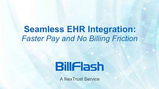 Seamless EHR Integration: Faster Pay and No Billing Friction