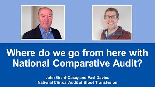 NCABT: Where do we go from here with National Comparative Audit?