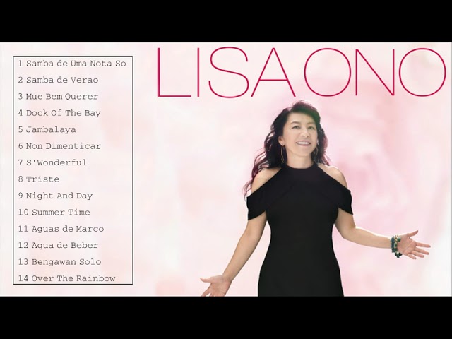 LISA ONO GREATEST HITS FULL ALBUM EVER class=