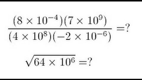 Algebra - Scientific Notation (2 of 2) Multiplying and Dividing