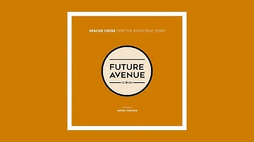 Deacon Cross - Fire in the Swamp feat. Sensi (Lemon8 Inner Sanctuary Remix) [Future Avenue]