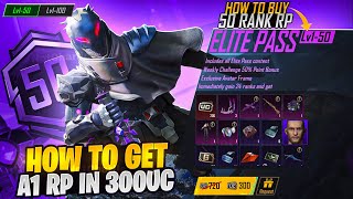 How To Get A1 Royal Pass In 300 Uc | Pubg Mobile