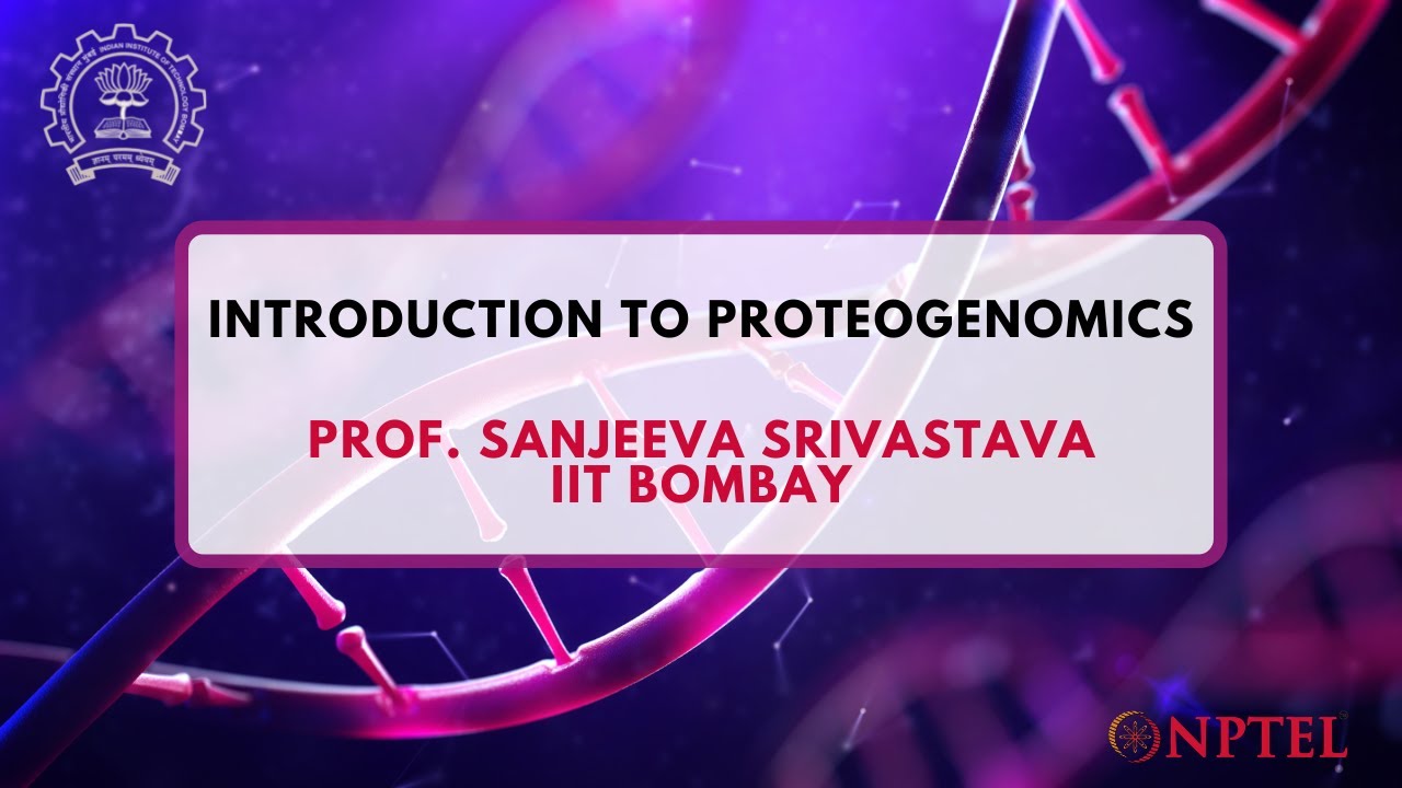 Course Introduction: Introduction to Proteogenomics