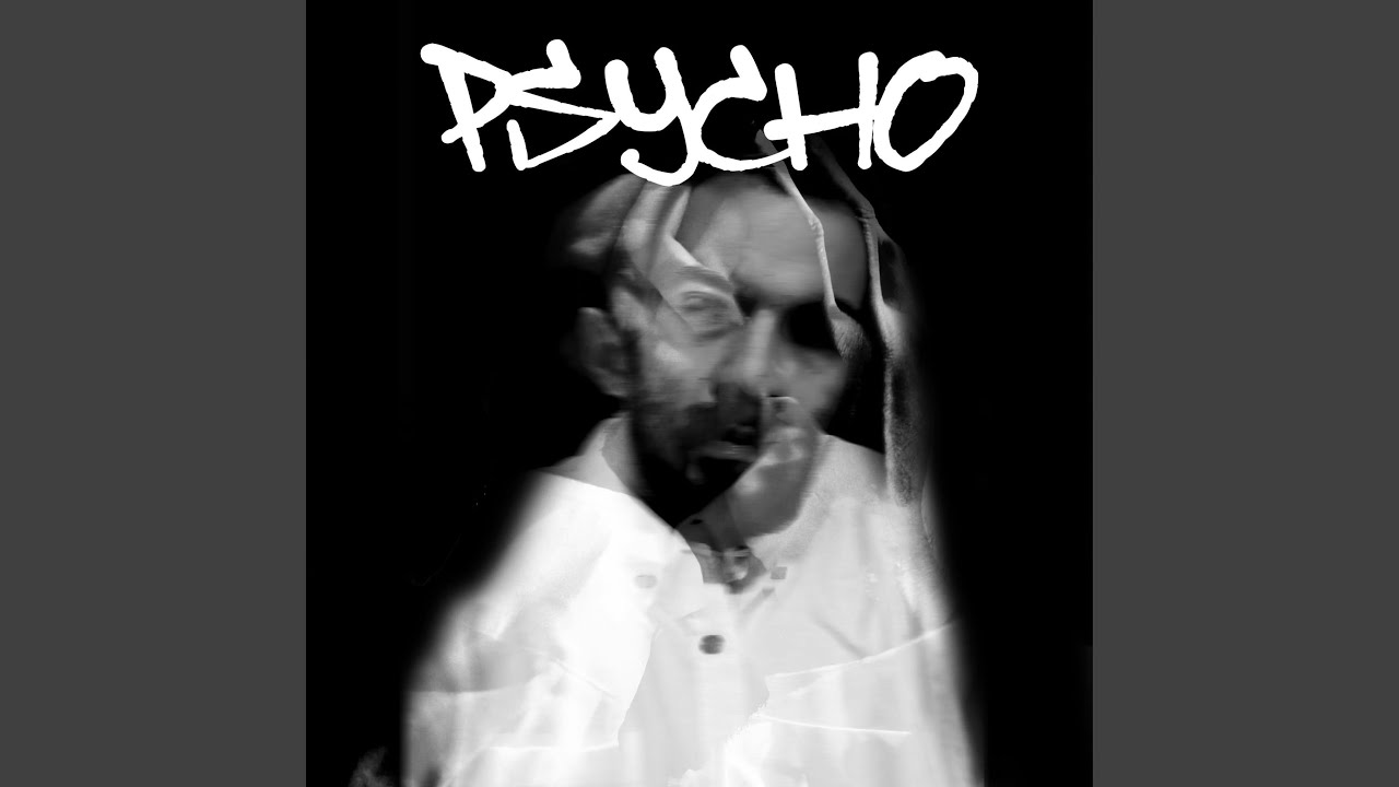 Watch Psycho on YouTube Watch Psycho on YouTube