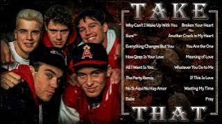Take That – Greatest Hits Full Album | Best Songs of All Time