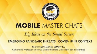 Mobile Master Chat: Emerging Pandemic Threats: COVID-19 in Context