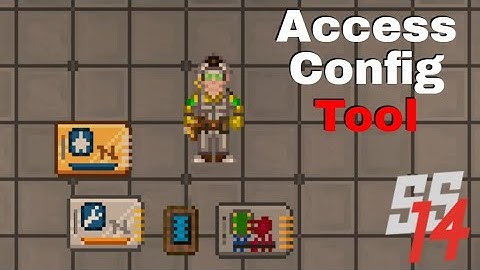 SS14 - Access Configurator