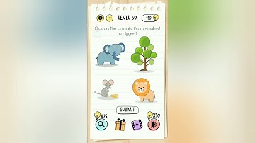 Brain Test Level 69 Click on the animals from smallest to biggest walkthrough solution.