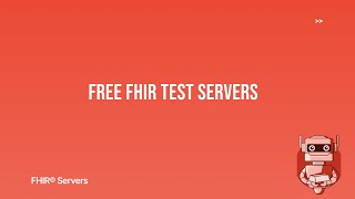 Free Fhir Test Servers
