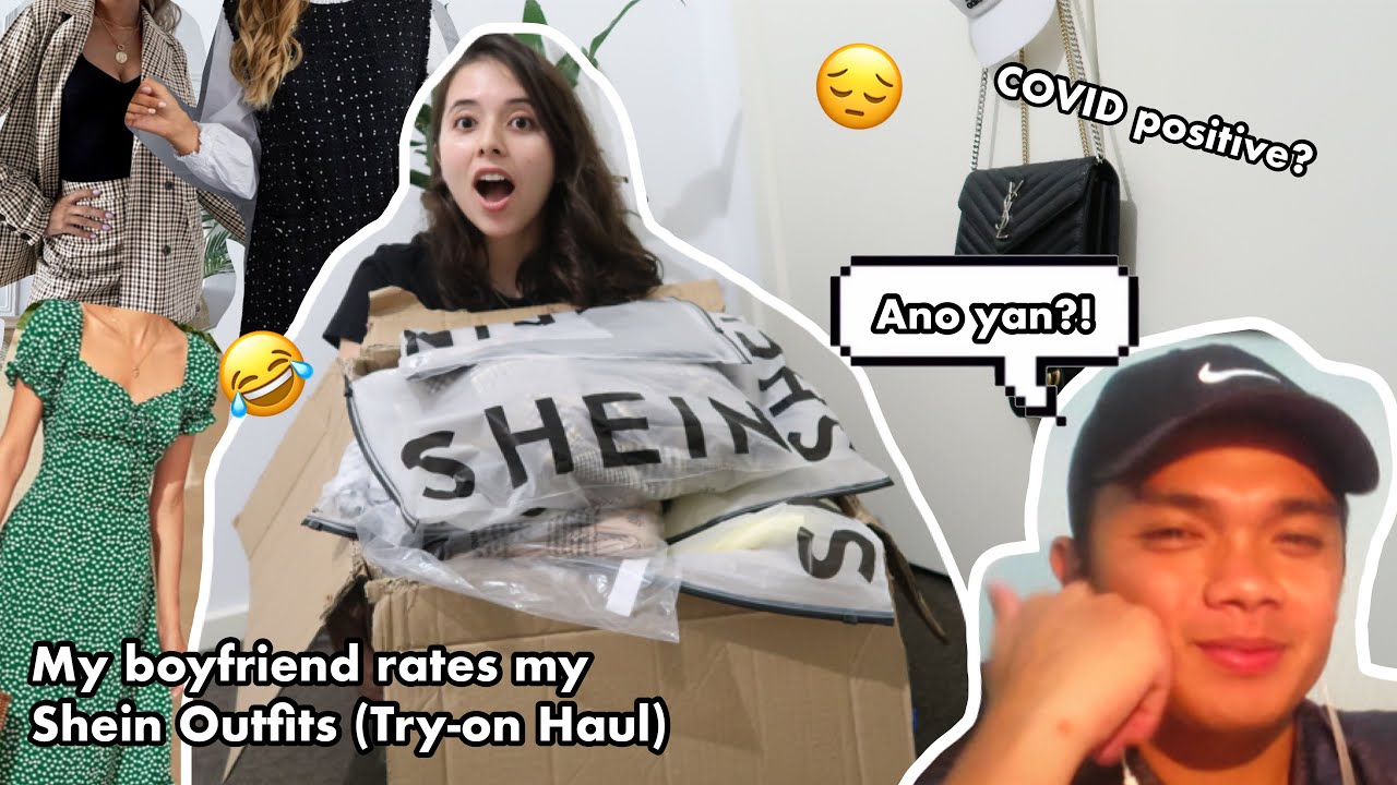 MY BOYFRIEND RATES MY SHEIN OUTFITS (TRY-ON HAUL) *COVID POSITIVE?* | Ayi & Jerome
