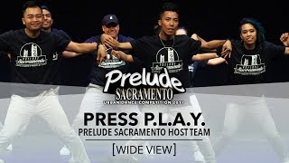 Press P.L.A.Y. | Prelude Sacramento 2017 | [@UproadStudios 4K WIDE VIEW]