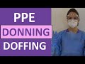 Donning and Removing PPE | Donning and Doffing PPE: Gown, Gloves, Mask, Respirator, Goggles