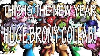 "This Is The New Year" Cover - HUGE BRONY COLLAB WITH 28 SINGERS! chords