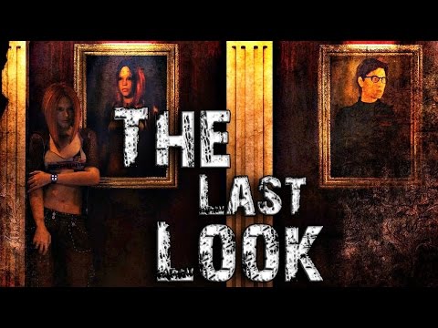 The Last Look # 1