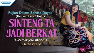 Download Lagu Sinteng Ta Jadi Berkat - Pujian Rohani Bahasa Dayak | Herlin Pirena (Official Music Video) MP3 Download Lagu Sinteng Ta Jadi Berkat - Pujian Rohani Bahasa Dayak | Herlin Pirena (Official Music Video) MP3