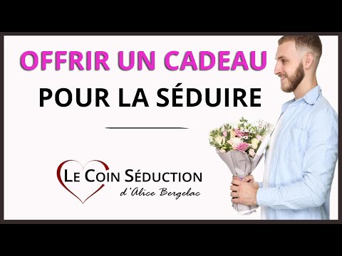 Vidéo: Comment Faire D'une Fille Un Cadeau Inoubliable