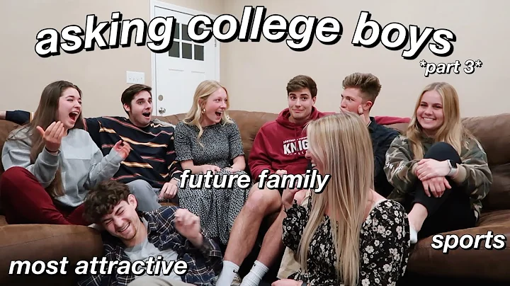 asking college boys questions you're too afraid to ask *PART 3 BABY*
