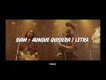 Siam - Aunque quisiera | Letra