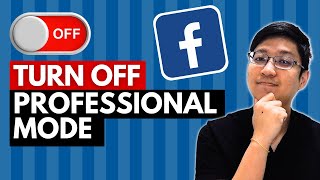 How To Turn Off Professional Mode On Facebook Step-By-Step