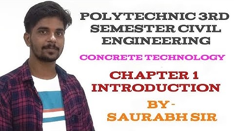 Concrete Technology Chapter 1 Introduction Polytechnic 3rd Semester Civil Engineering By Saurabh Sir
