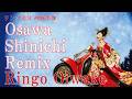 「リンゴ追分」Shinichi Osawa Remix Ringo Oiwake 大沢伸一リミックス Vo:神野美伽