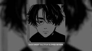 Zack Knight / Galtiyan Tik Tok version Resimi