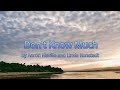 Don&#39;t know much by Aaron Neville &amp; Linda Ronstadt | Lyrics on screen