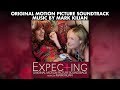 Expecting - Official Soundtrack Preview - Mark Kilian