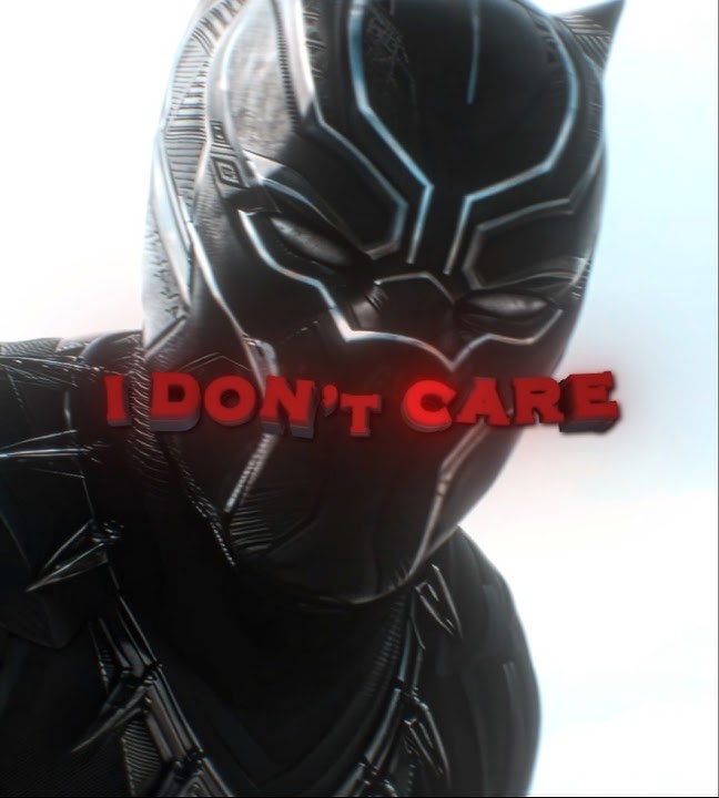 'I Don't Care' - Black Panther Edit | Com Medo! (Slowed & Reverb)