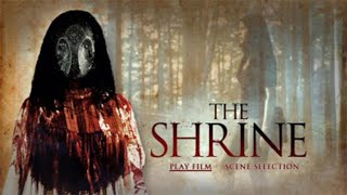 Shrine movie trailer | shrine movie full official trailer | the shrine horror movie trailer