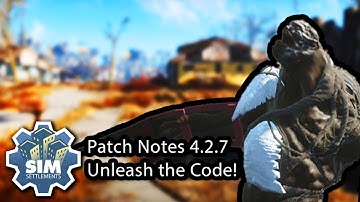 Sim Settlements Patch Notes v4.2.7 - Unleash the Code!