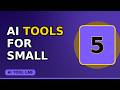 5 AI Tools for Small Business Owners (That Actually Make Money)