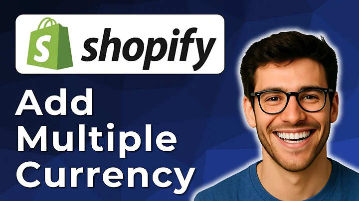 How to add multiple currency in Shopify [2025 Easy Guide]
