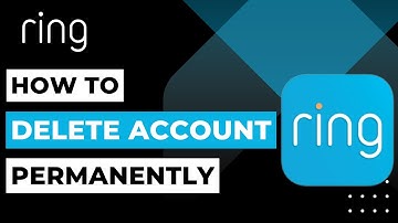 How to Delete Ring Account | 2023