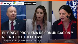 El grave problema de comunicación y relato del Ejecutivo | La joyita de Jorge Navarrete