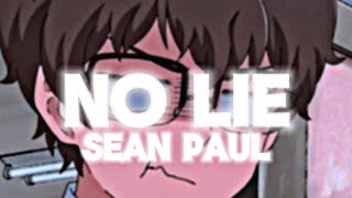 No Lie - Sean Paul (Speed up + Reverb + Lyric) | Edit by MelodicVibes