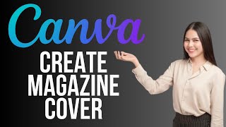 How To Create A Magazine Cover in Canva | Canva Magazine Tutorial screenshot 4