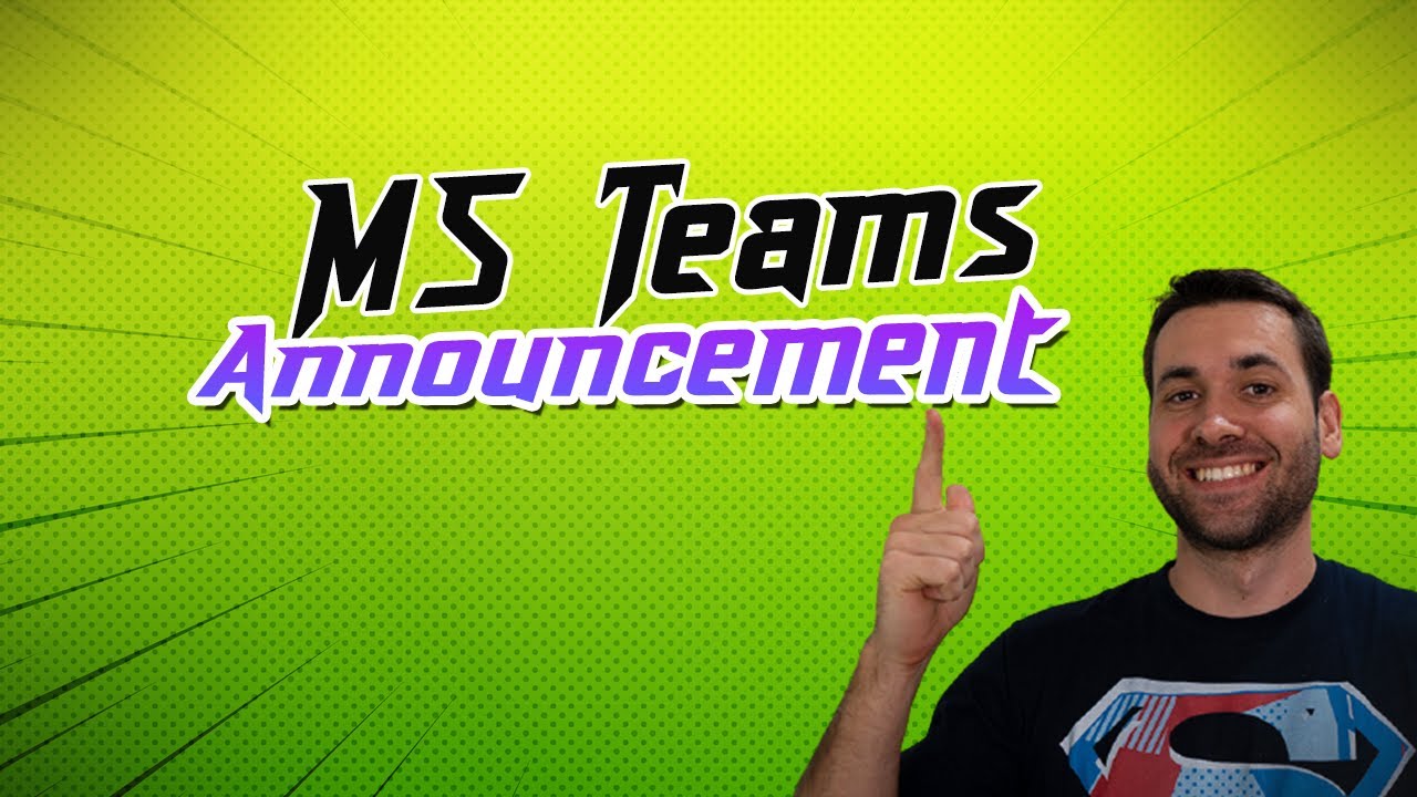 Stand Out! How to Send an announcement in MS Teams