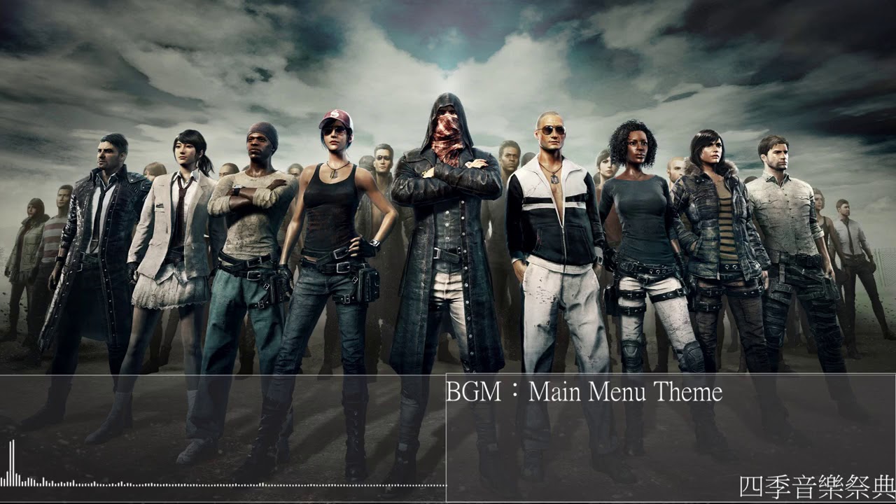 Main Menu Theme 絕地求生pubg背景音樂 Youtube