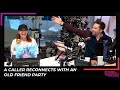 A Caller Reconnects With An Old Friend Party | After Party Podcast